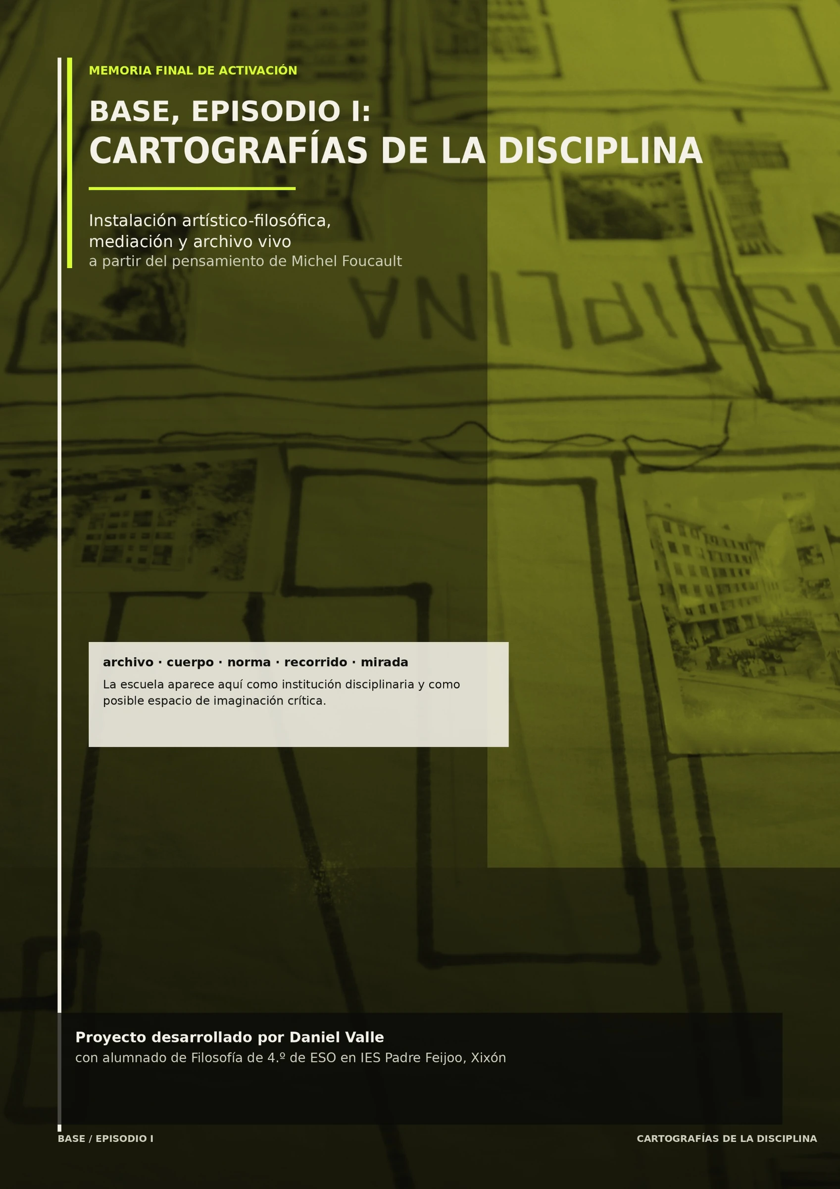 BASE: Cartografías de la disciplina, fotografía 1